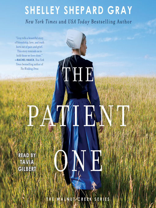 Title details for The Patient One by Shelley Shepard Gray - Available